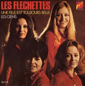 Cover of "Une Fille est Toujours Belle" by Les Flechettes